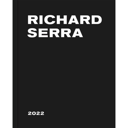 Book | 2022 by Richard Serra