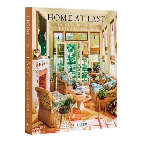Book | Home at Last by Gil Schafer III 