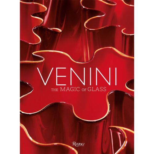 Book | Venini: The Art of Glass by Federica Sala