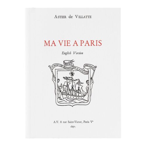 Ma Vie à Paris Guide Book by Astier de Villatte 4th Edition (English Ver.)