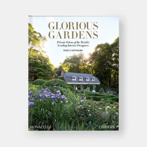 Book | Dara Caponigro. Glorious Gardens