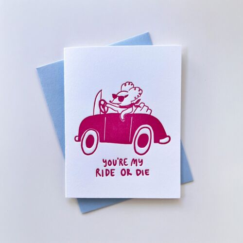 Letterpress Ride or Die Card
