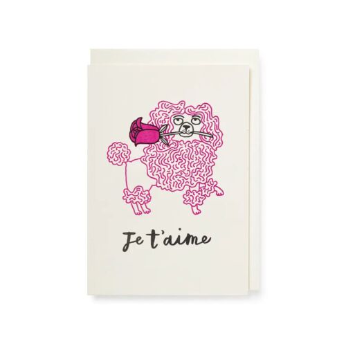 Stationery Poodle Je T'aime Card