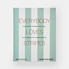 Book | Alexandra Morris Flint. Everybody Loves Stripes