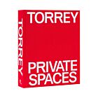 Book | Andrew Torrey. Private Spaces: Great American Design