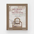 Book | Dara Caponigro, Melinda Page. Decorate Like a Decorator