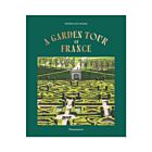Book | Stephane Marie. A Garden Tour of France