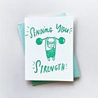 Letterpress Sending You Strength Card