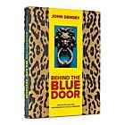 Book | Behind the Blue Door by John Demsey