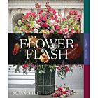 Book | Flower Flash by Lewis Miller